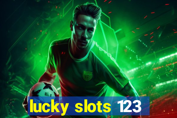 lucky slots 123